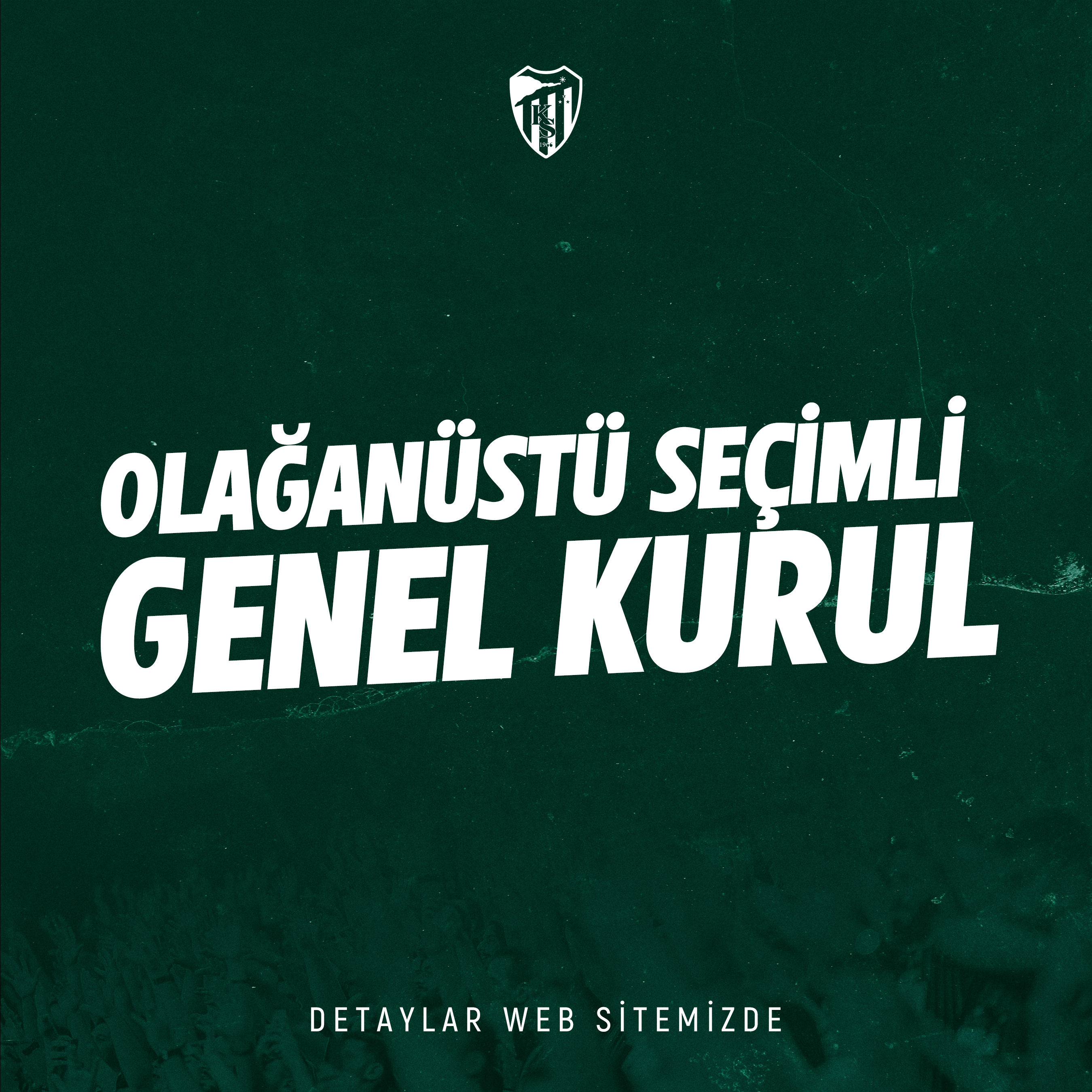 Olağanüstü Seçimli Genel Kurul