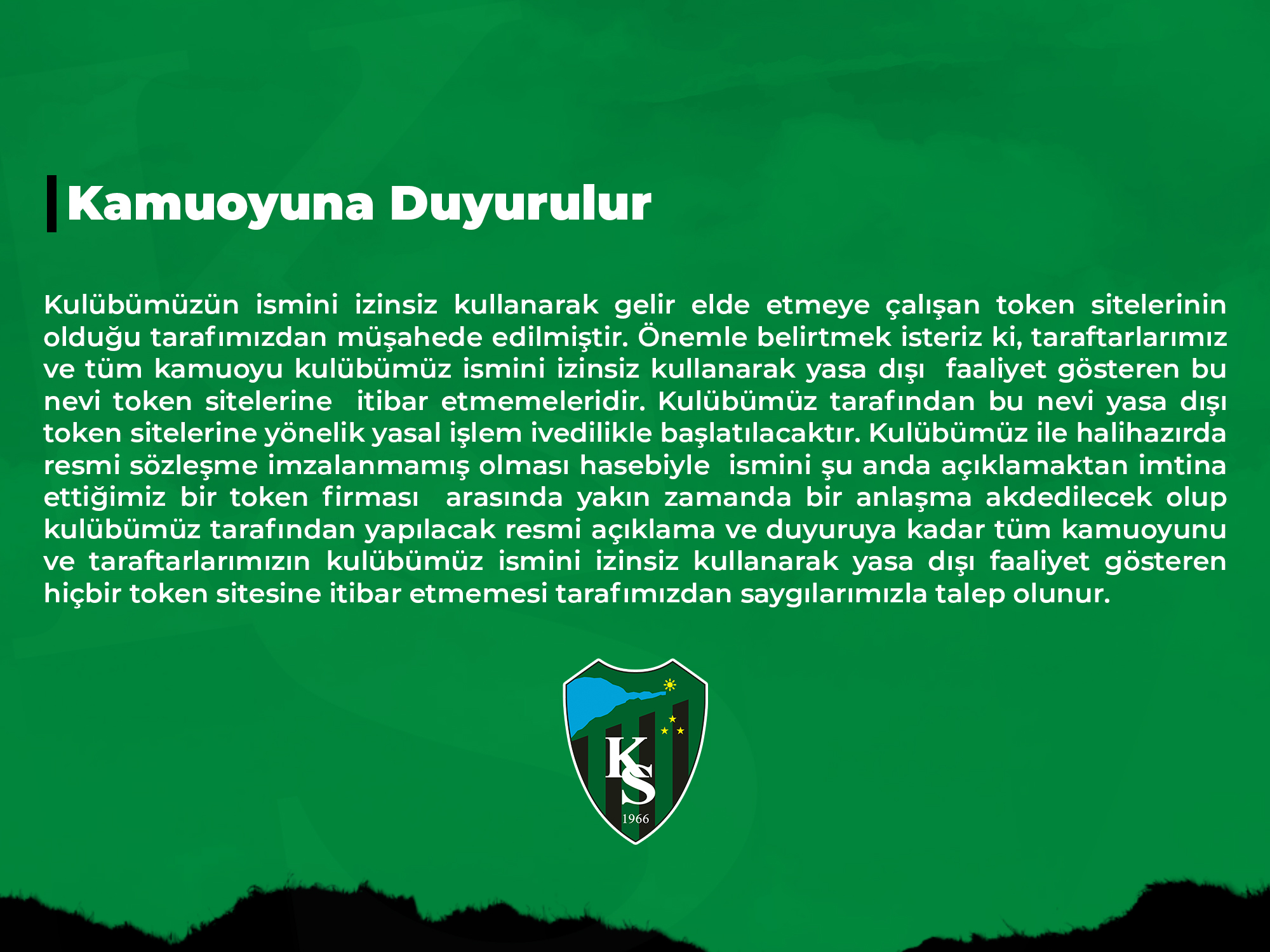 Kamuoyuna Duyurulur